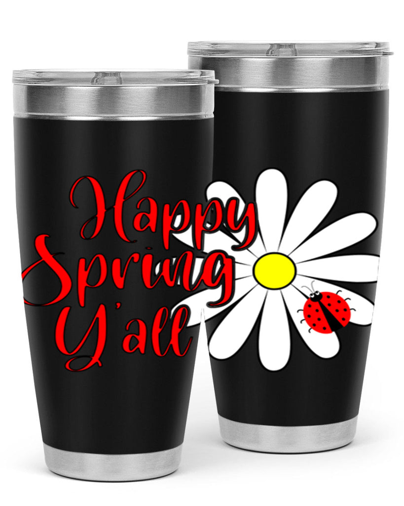 Happy Spring Y'all 161#- spring- Tumbler
