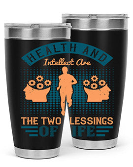 Health and intellect are the two blessings of life Style 36#- diabetes- Tumbler