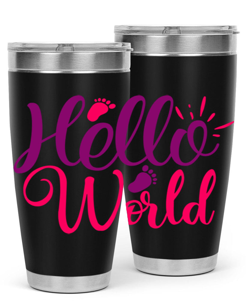 Hello World Style 260#- baby- tumbler