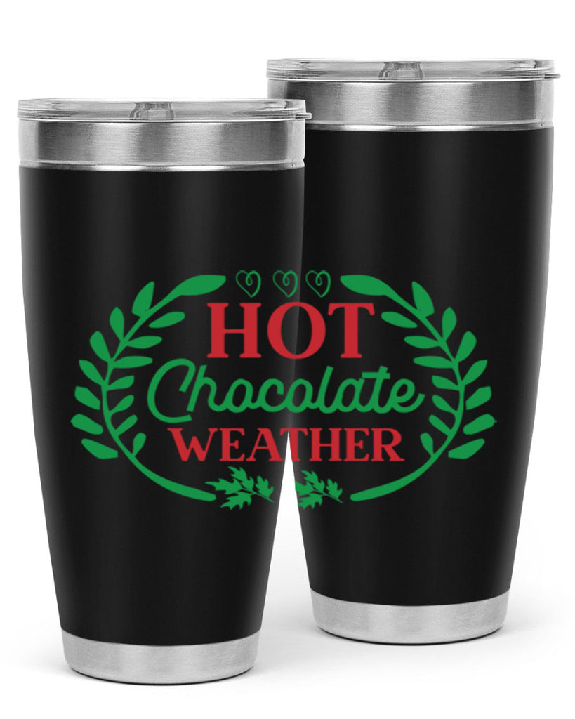 Hot Chocolate Weather 195#- winter- Tumbler