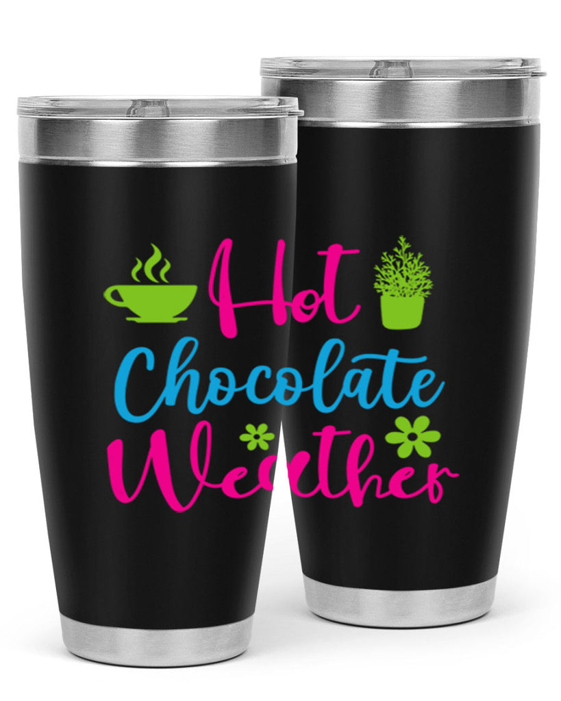 Hot Chocolate Weather 201#- winter- Tumbler