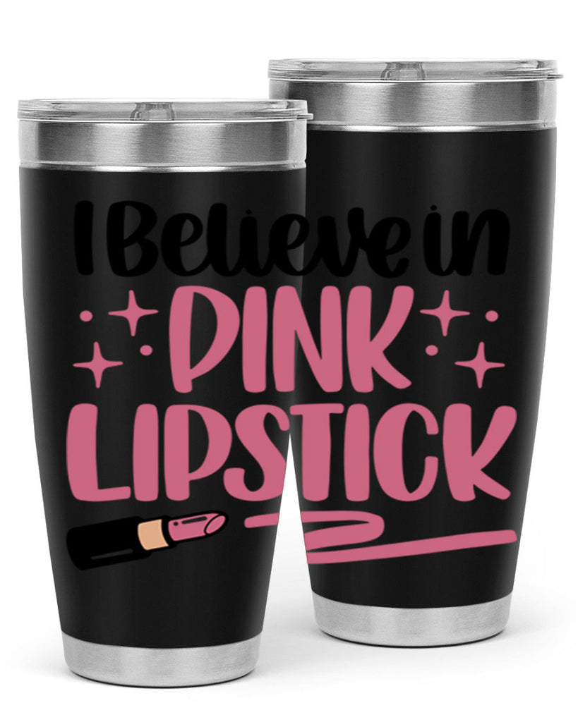 I Believe In Pink Lipstick Style 85#- make up- Tumbler