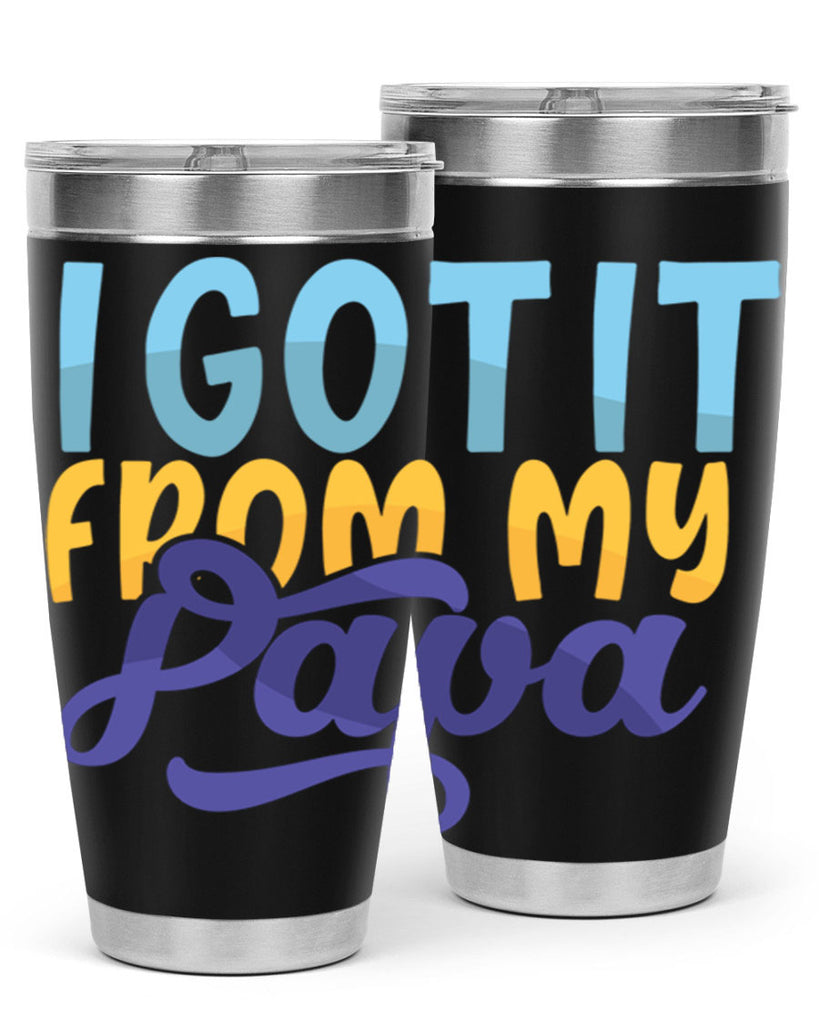 I Got It From My Papa Style 252#- baby- tumbler