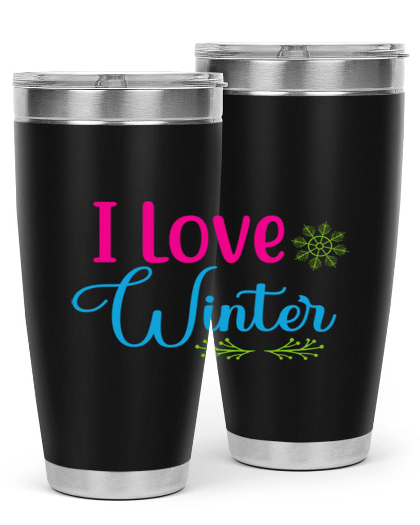 I Love Winter 225#- winter- Tumbler