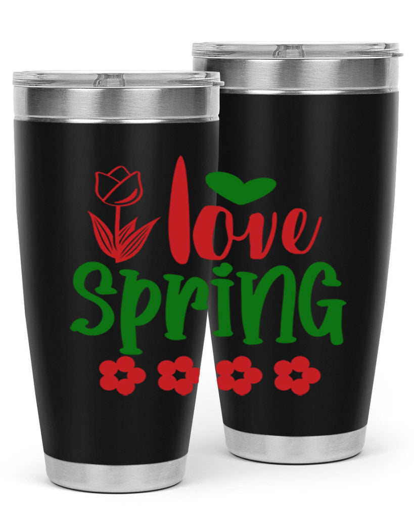 Ilove Spring 275#- spring- Tumbler