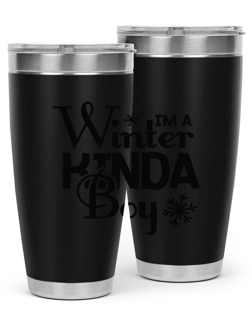 Im a Winter Kinda Boy 237#- winter- Tumbler