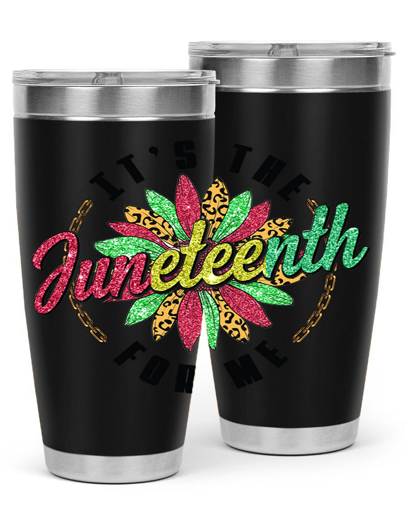 ItS The Juneteenth For Me 1865 Png 14#- Juneteenth- tumbler