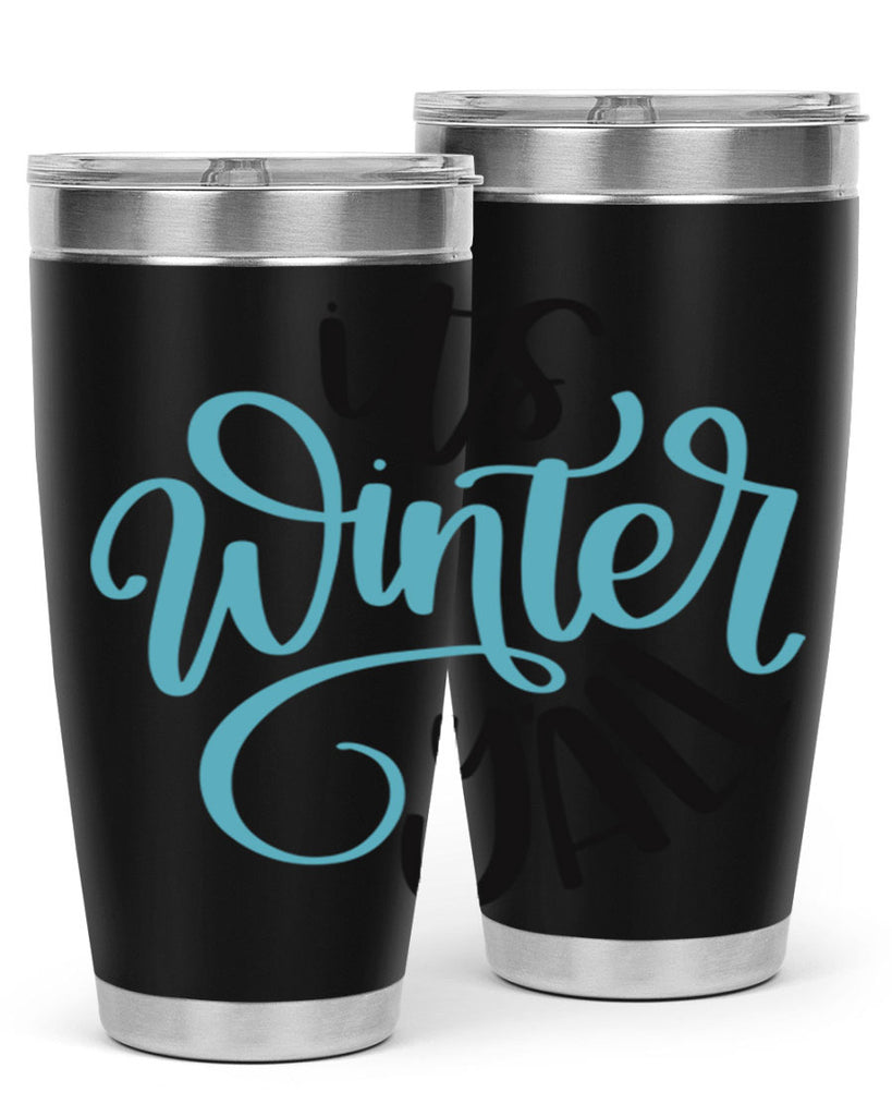 Its Winter YALL341#- winter- Tumbler