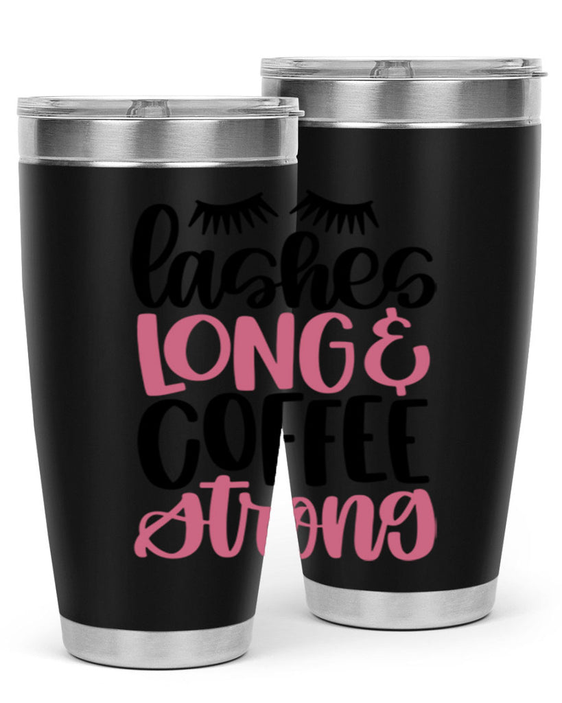 Lashes Long Coffee Strong Style 67#- make up- Tumbler