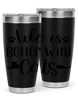 Life Is Better With A Cats Style 99#- cat- Tumbler