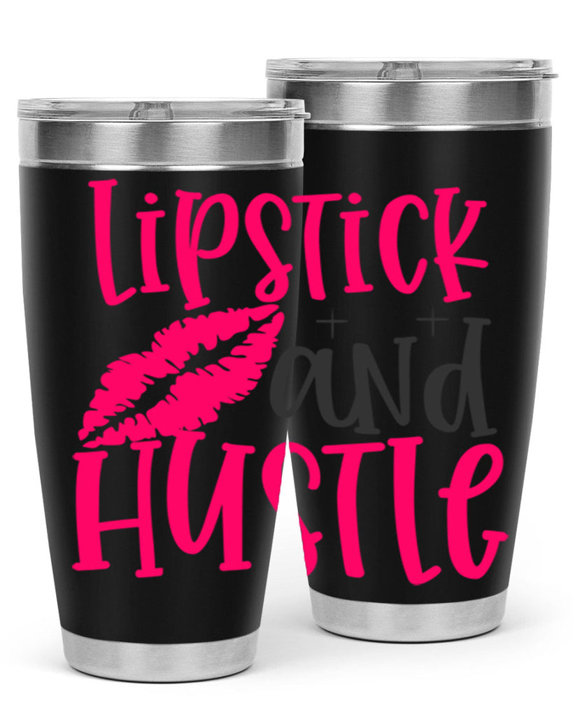 Lipstick and Hustle design Style 230#- make up- Tumbler