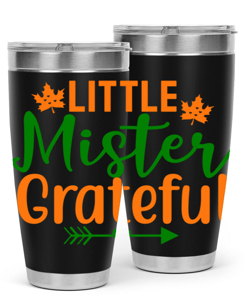 Little Mister Grateful 406#- fall- Tumbler