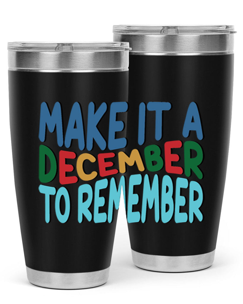 Make It a December to 319#- winter- Tumbler