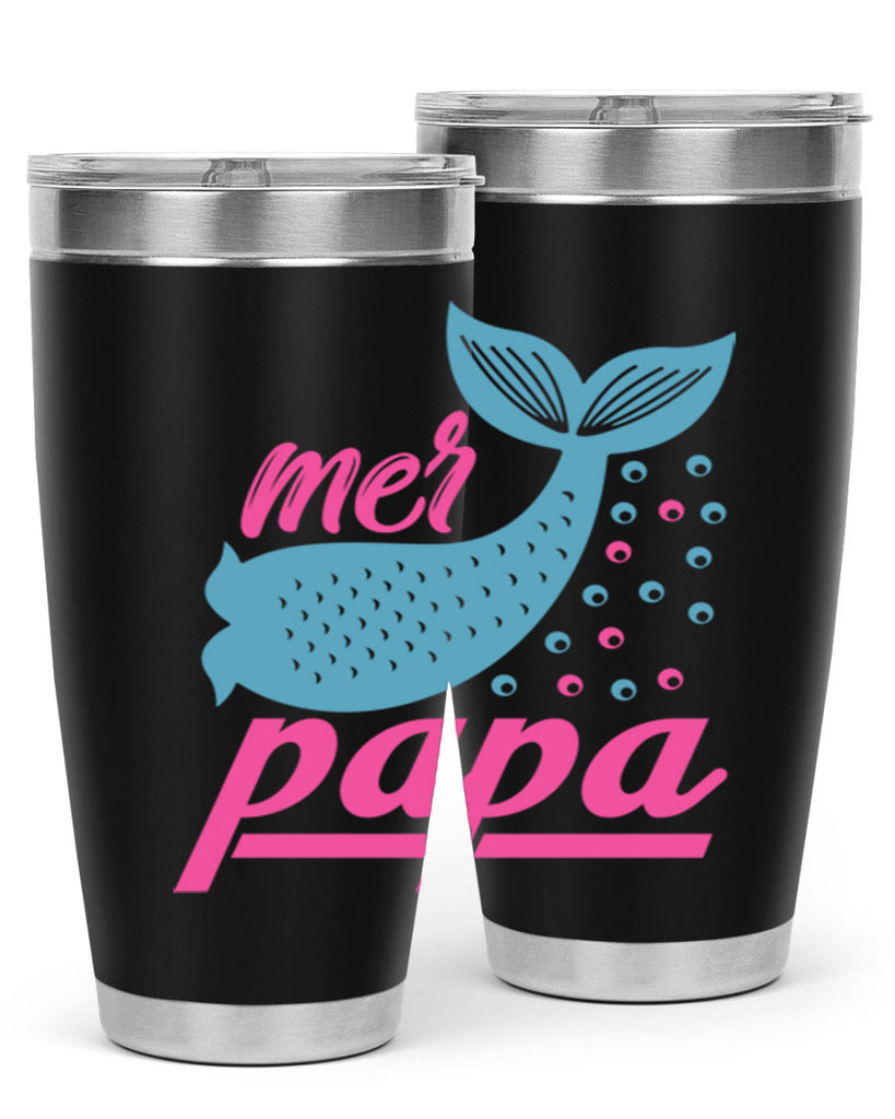 Mer Papa 344#- mermaid- Tumbler