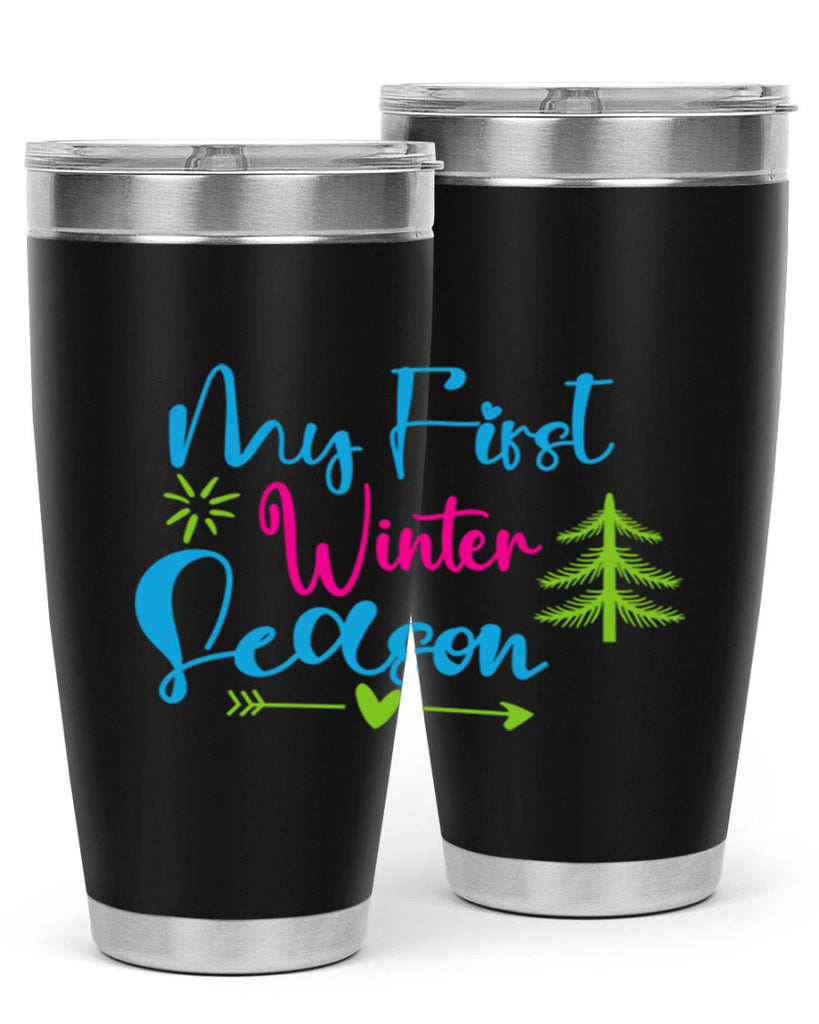 My First Winter Season 323#- winter- Tumbler