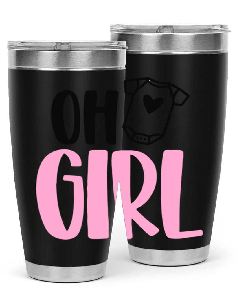 Oh Girl Style 34#- baby- tumbler