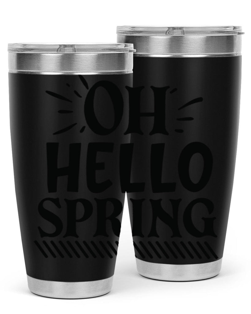 Oh hello spring 7#- spring- Tumbler