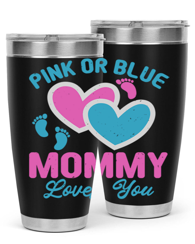 Pink or blue mommy loves you Style 180#- baby- tumbler