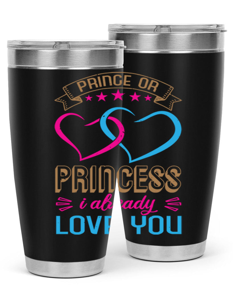 Prince or Princess I already love you Style 18#- baby shower- tumbler