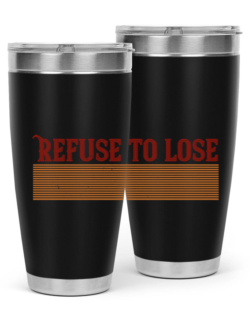 Refuse to lose 1902#- badminton- Tumbler