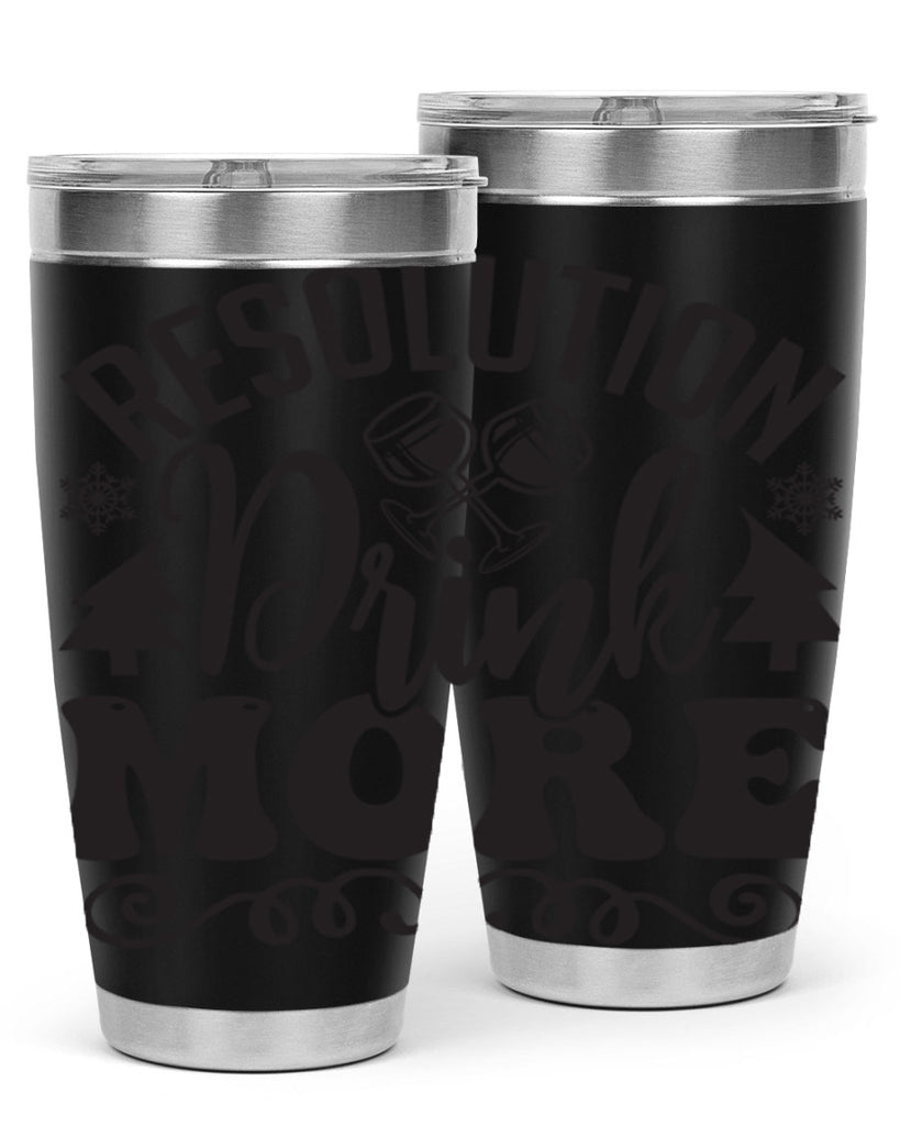Resolution drink more 349#- winter- Tumbler