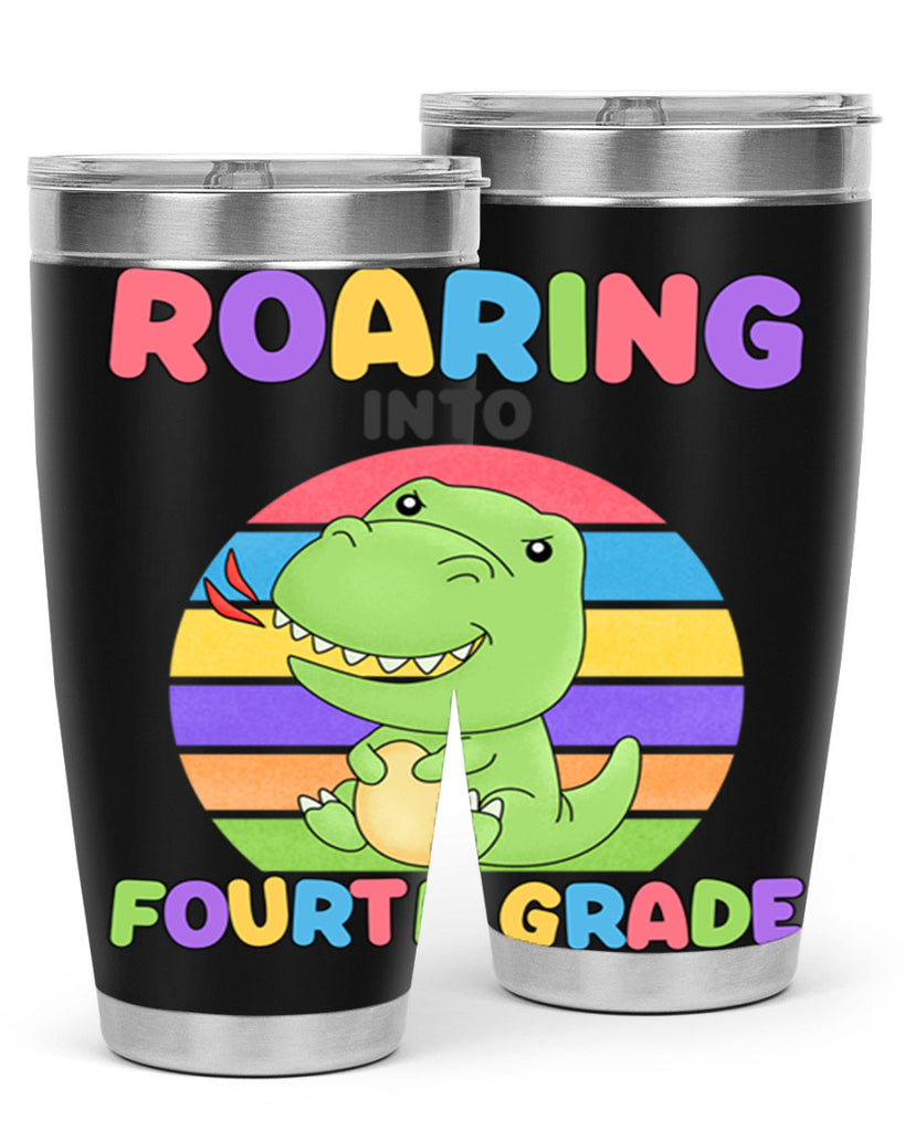 Roaring to 4th Grade Trex 24#- 4th  grade- Tumbler