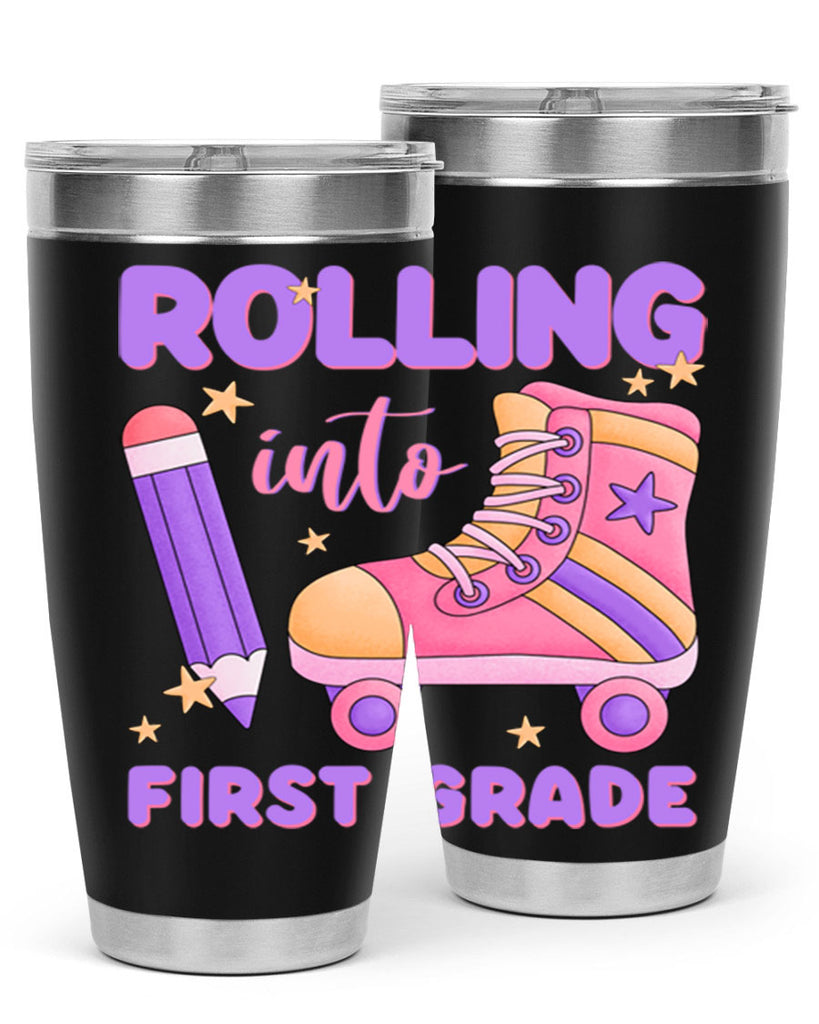 Rolling into 1st Grade 1#- 1st grade- Tumbler