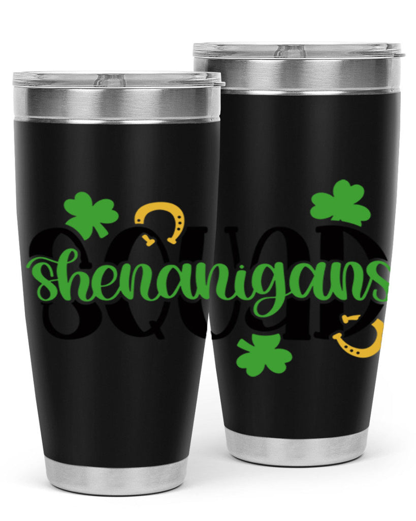 Shenanigans Squad Style 31#- St Patricks Day- Tumbler