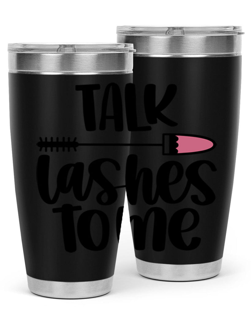 Talk Lashes To Me Style 16#- make up- Tumbler