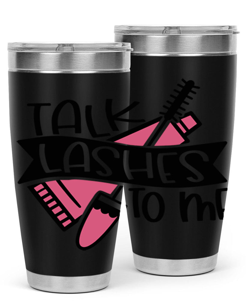 Talk Lashes To Me Style 17#- make up- Tumbler