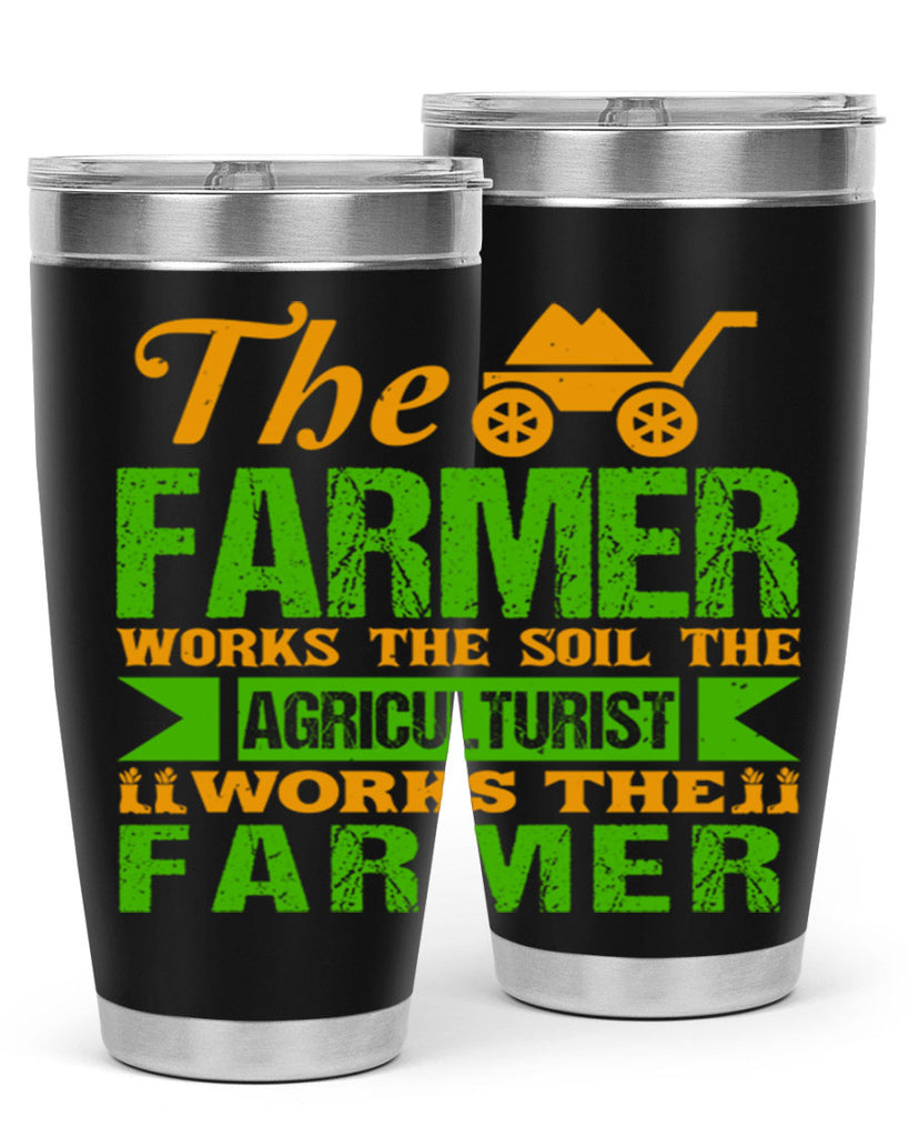The farmers work the soil 33#- farming and gardening- Tumbler