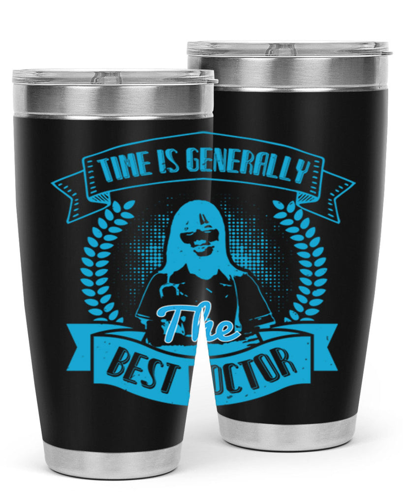 Time is generally the best doctor Style 12#- medical- tumbler