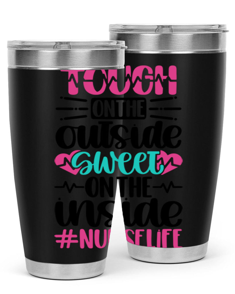 Tough On The Outside Style Style 15#- nurse- tumbler