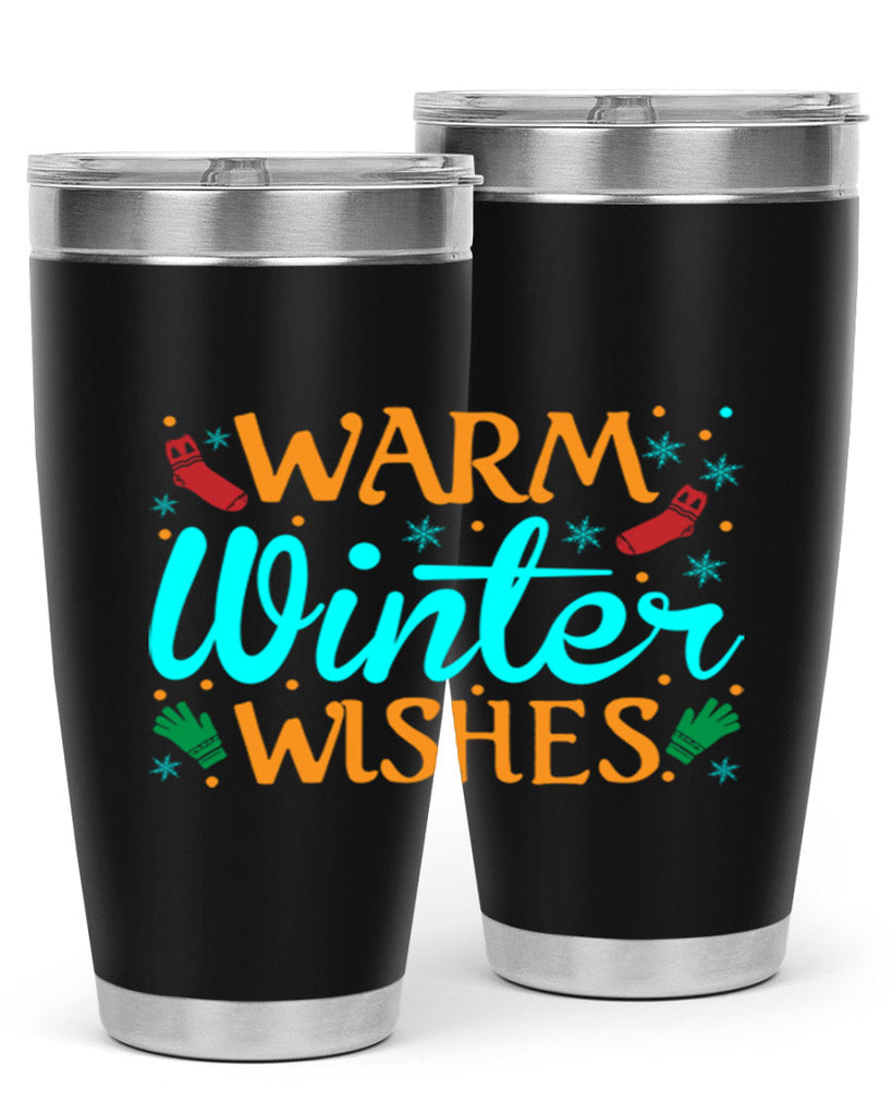 Warm Winter Wishes 465#- winter- Tumbler