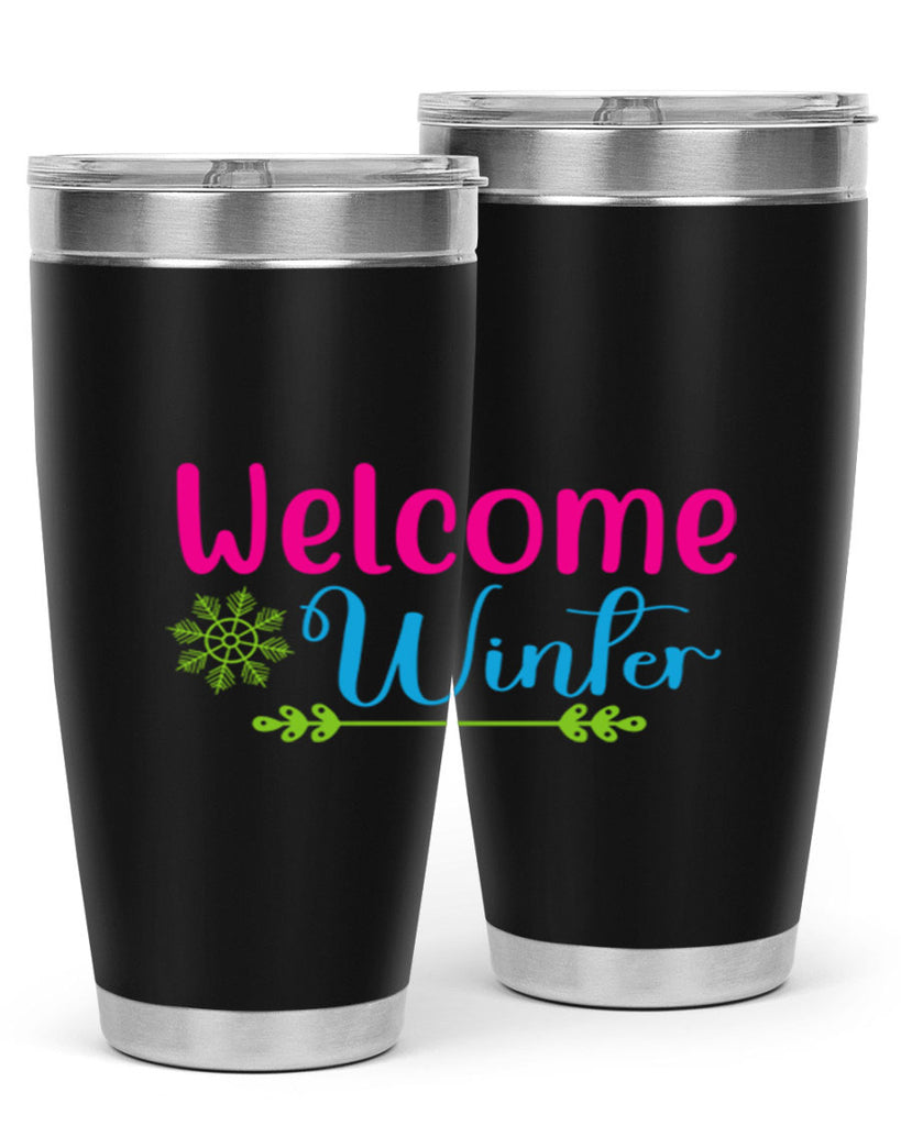 Welcome Winter 473#- winter- Tumbler