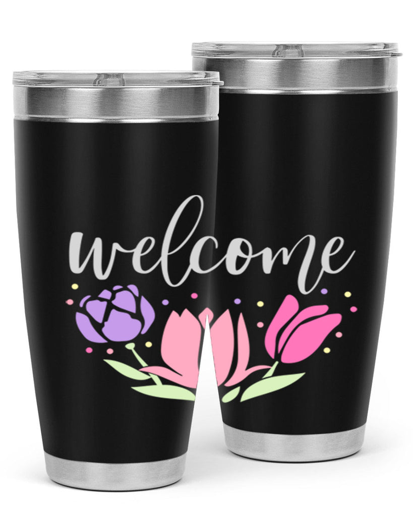 Welcome three flowers587#- spring- Tumbler