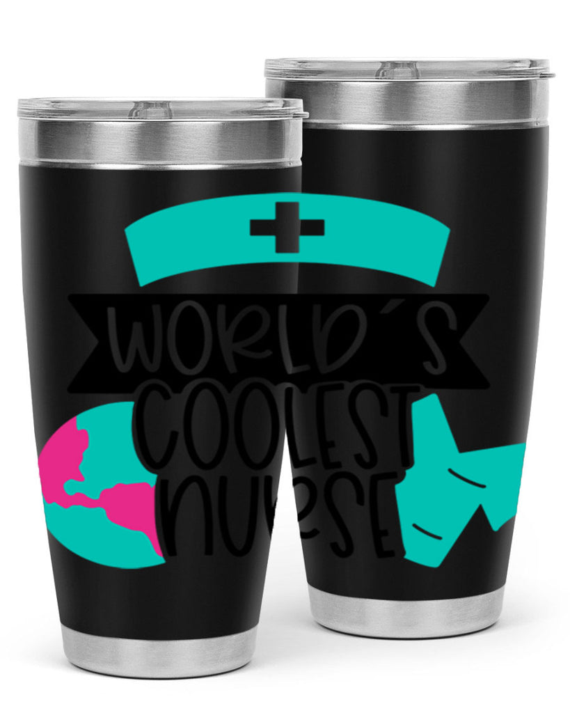 Worlds Coolest Nurse Style Style 6#- nurse- tumbler