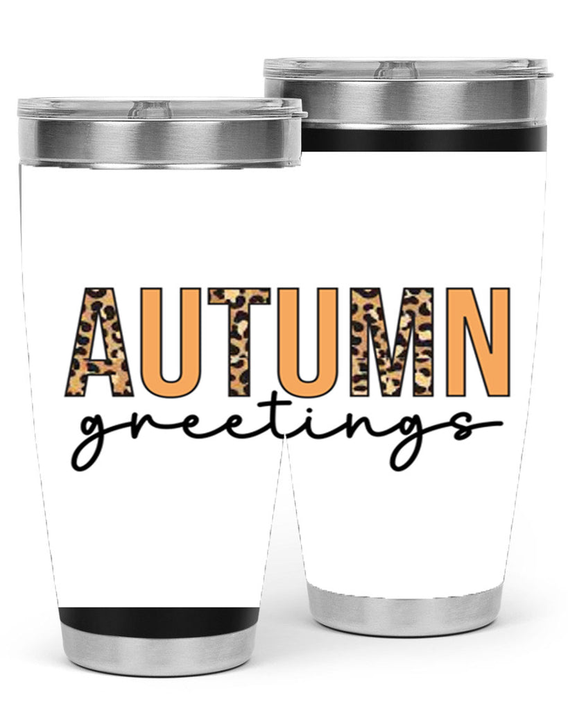 autumn greetings 15#.jpeg- fall- Tumbler