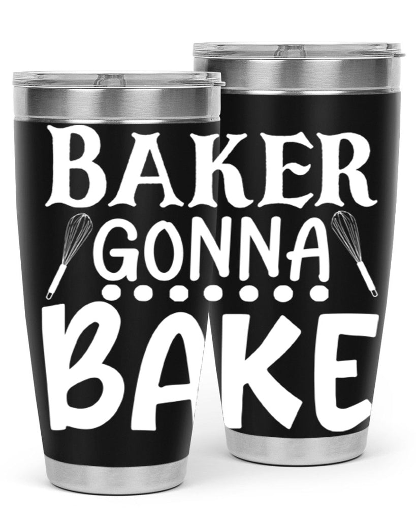 baker gonna bake 59#- kitchen- Tumbler