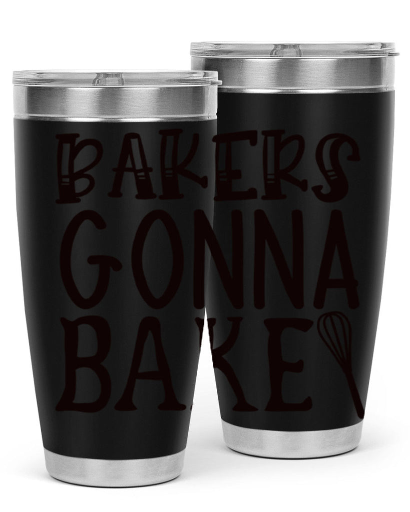 bakers gonna bake 57#- kitchen- Tumbler