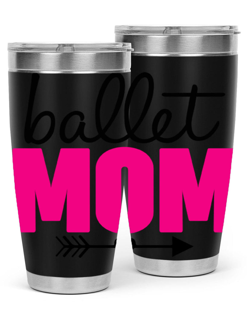 ballet mom 11#- ballet- Tumbler