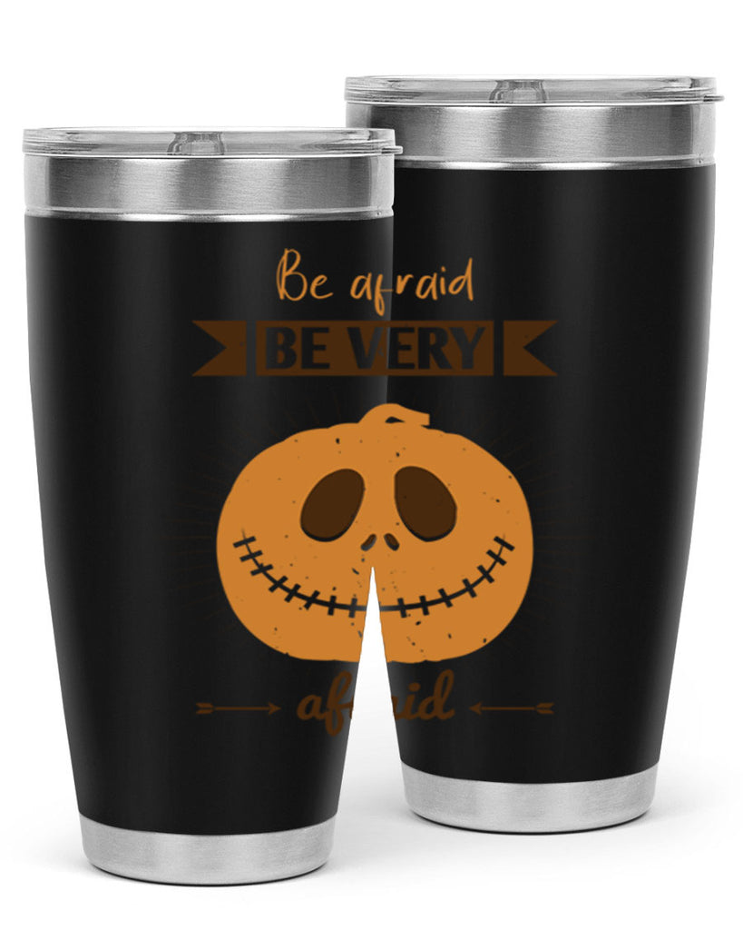 be afraid be very afraid 151#- halloween- Tumbler