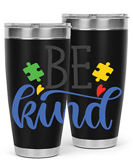 be kind Style 8#- autism- Tumbler