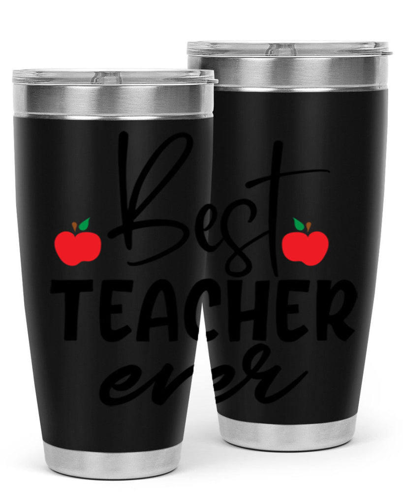 best teacher ever Style 188#- teacher- tumbler