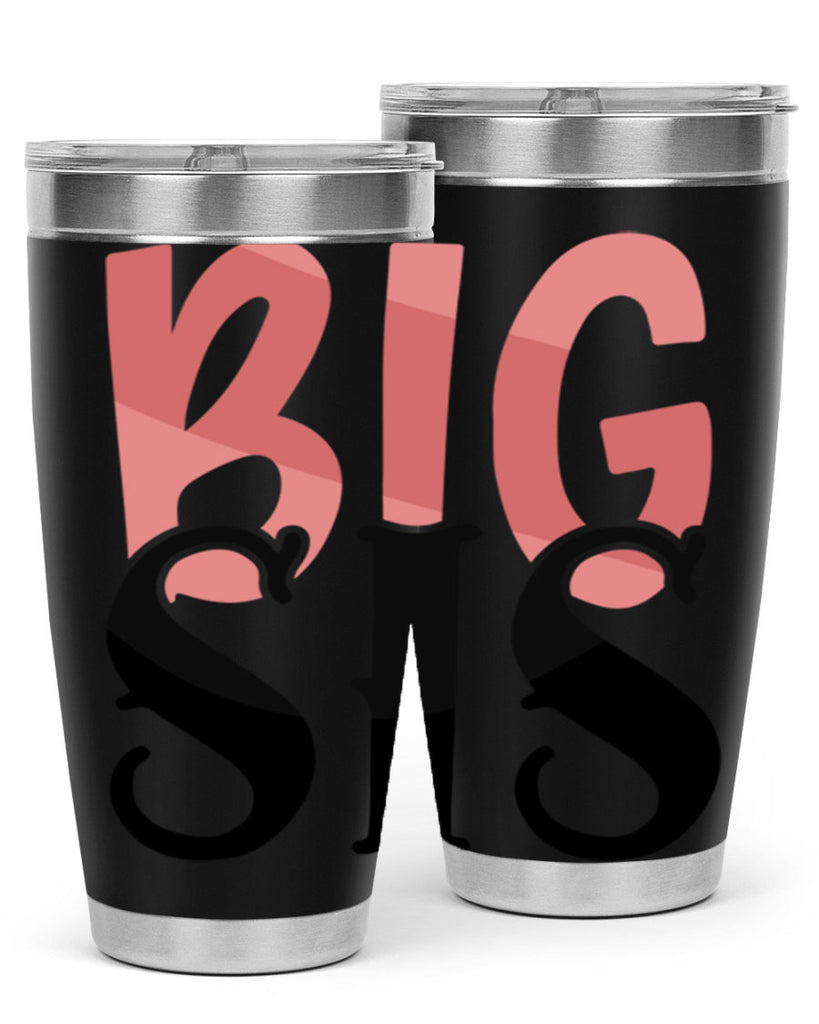 big sis Style 55#- Best Friend- Tumbler