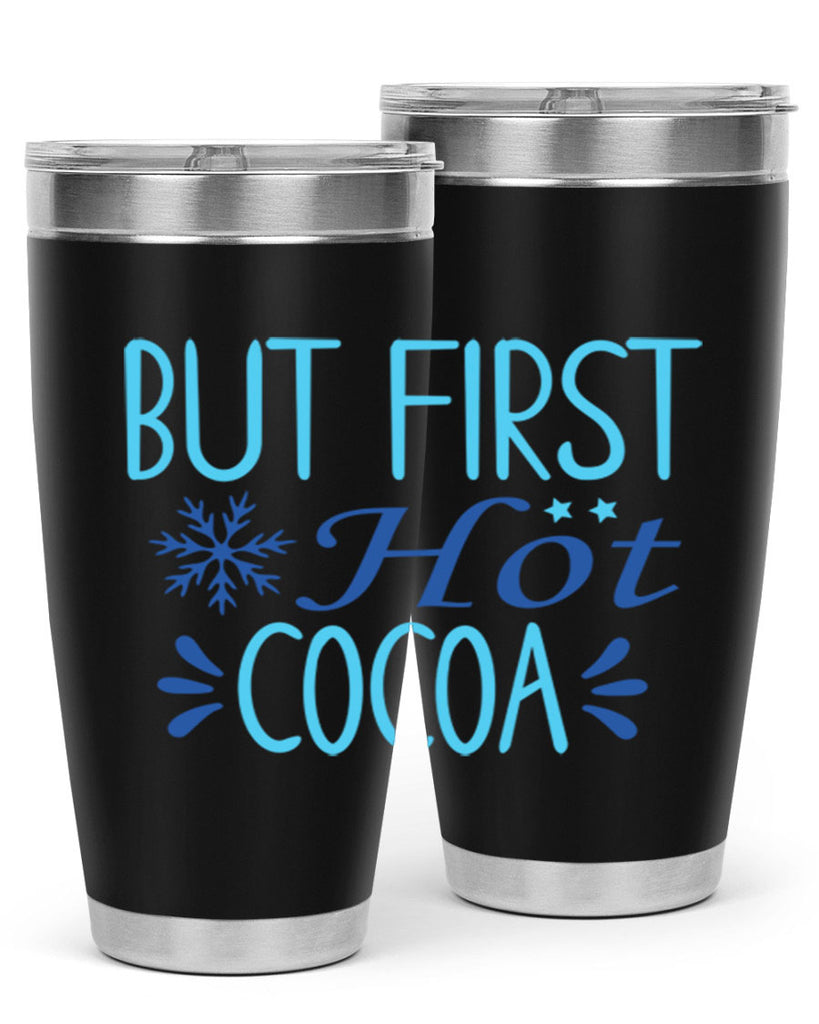 but first hot cocoa 33#- winter- Tumbler