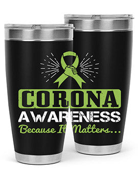 corona awareness because it matters Style 26#- corona virus- Tumbler