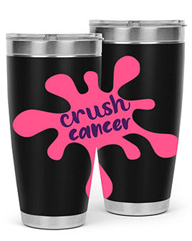 crush cancer Style 14#- breast cancer- Tumbler