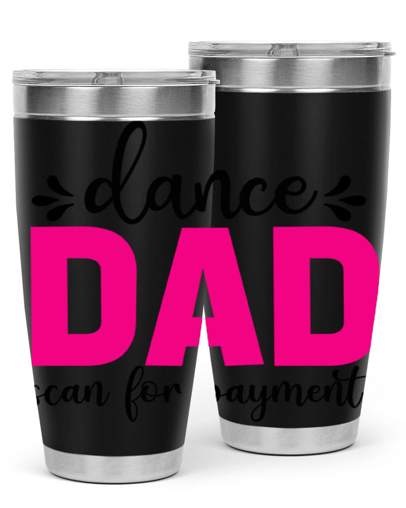 dance dad scan for payment 22#- ballet- Tumbler