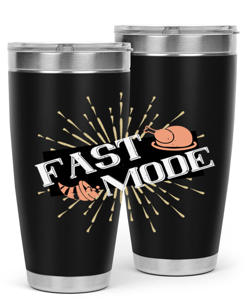 fast mode 47#- thanksgiving- Tumbler